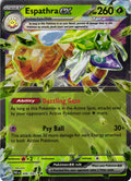Espathra ex 006/091 Double Rare PAF: Paldean Fates - Pokemon
